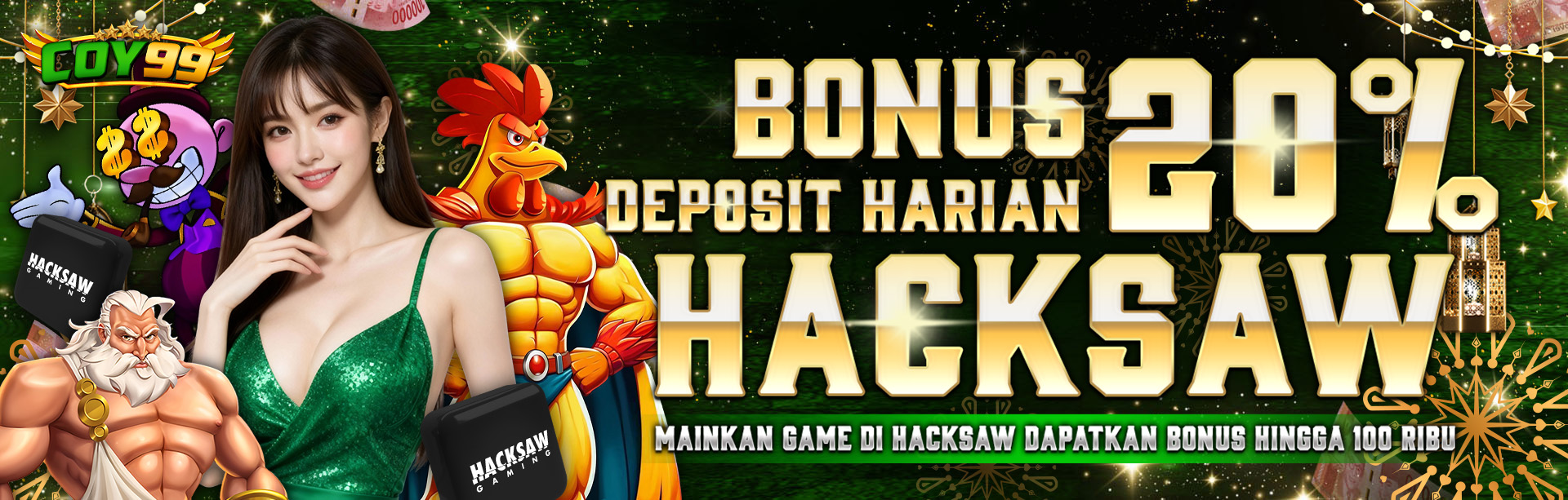 BONUS DEPOSIT HARIAN 20% HACKSAW
