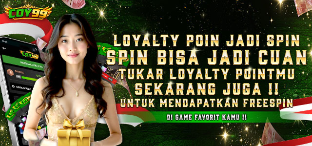 LOYALTY POINT JADI SPIN 