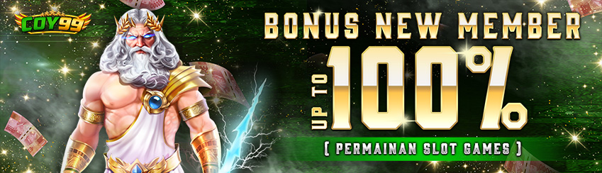 BONUS NEW MEMBER UP TO 100% SLOT GAMES