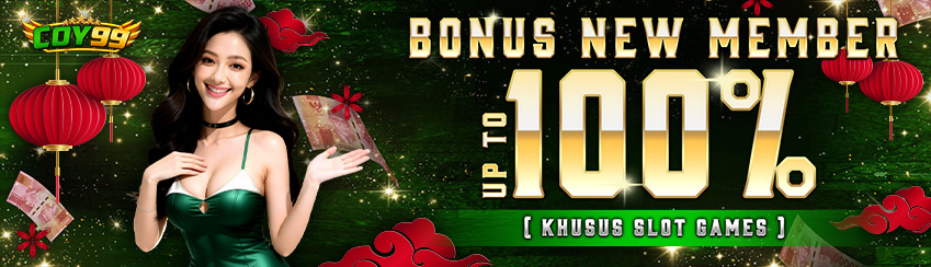 BONUS NEW MEMBER UP TO 100% SLOT GAMES