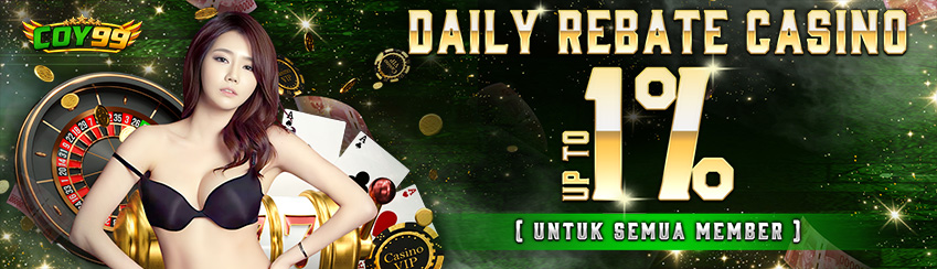 DAILY REBATE CASINO UP TO 1%